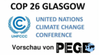 COP 26 Glasgow UN Klimakonferenz 2021 Vorschau und Vorkritik